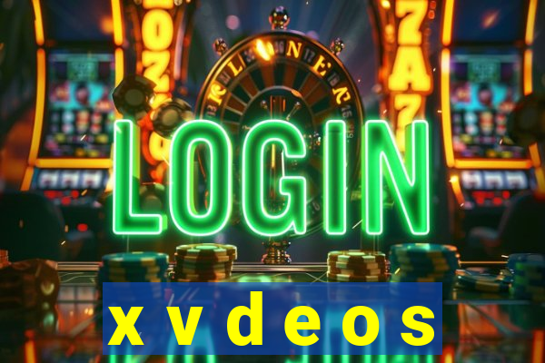 x v d e o s